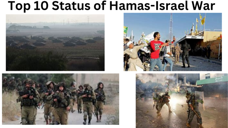 Top 10 Status of Hamas-Israel War